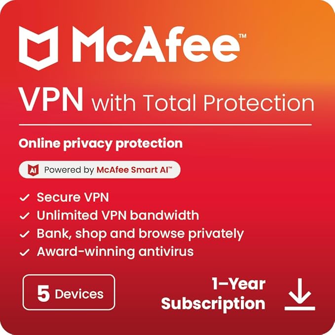 McAfee VPN with Total Protection 2025 Ready | Secure Unlimited VPN 5 Devices |Antivirus and Cybersecurity Software 10 Devices |1- Year Subscription |Download